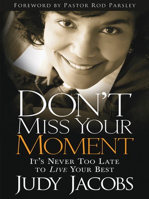 cover image of Don't Miss Your Moment